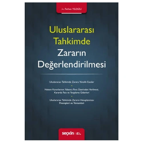 Uluslararası Tahkimde Zararın Değerlendirilmesi Ferhan Yıldızlı 2020/02 ürün görseli 1