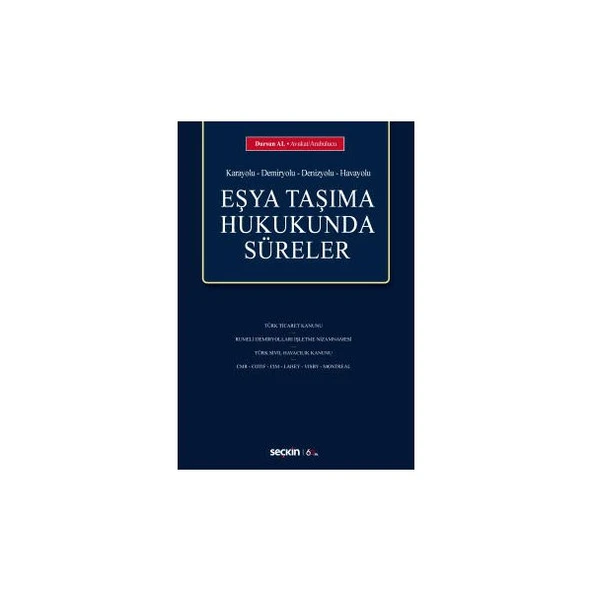 Eşya Taşıma Hukukunda Süreler Dursun Al 2020/01 ürün görseli 1