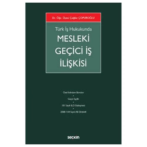 Mesleki Geçici İş İlişkisi Dr. Öğr. Üyesi Çağlar Çopuroğlu 2022/3 ürün görseli 1