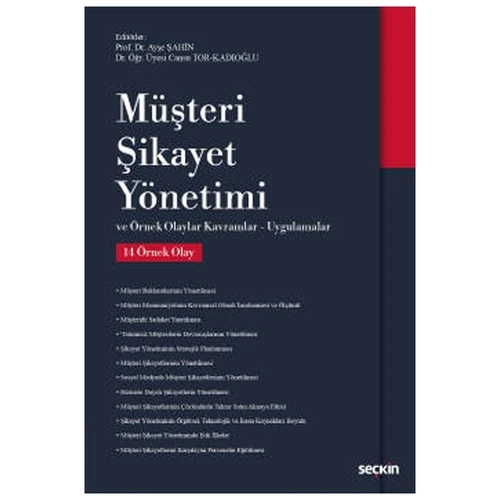 Müşteri Şikayet Yönetimi Örnek Olaylar - Kavramlar - Uygulamalar Ayşe Şahin 1 2021/05 ürün görseli 1