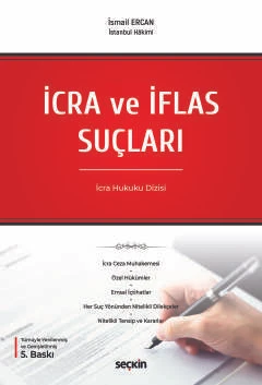 İcra ve İflas Suçları - İcra Hukuku Dizisi - 5. Baskı, Mart 2025 ürün görseli 1