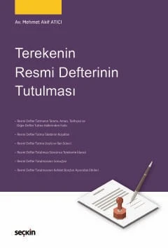 Terekenin Resmi Defterinin Tutulması Mehmet Akif Atıcı 1. Baskı, Ocak 2025 ürün görseli 1