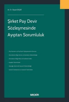 Şirket Pay Devir Sözleşmesinde Ayıptan Sorumluluk Başak Başar 1. Baskı, Mayıs 2025 ürün görseli 1