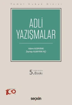 Temel Hukuk Dizisi Adli Yazışmalar (THD) Adem Albayrak,Zeynep Albayrak Açı 5. Baskı, Eylül 2024 ürün görseli 1