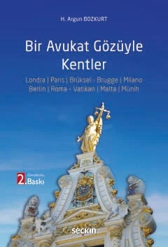 Bir Avukat Gözüyle Kentler H. Argun Bozkurt 2. Baskı, Eylül 2025 ürün görseli 1