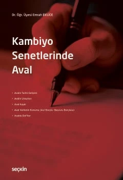 Kambiyo Senetlerinde Aval Dr. Öğr. Üyesi Emrah Delice 1. Baskı, Ocak 2026 ürün görseli 1