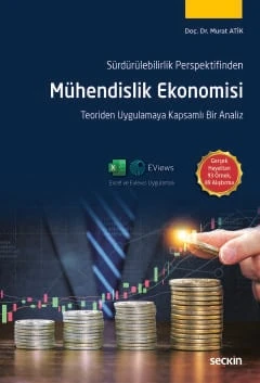 Sürdürülebilirlik Perspektifinden Mühendislik Ekonomisi Doç. Dr. Murat Atik 1. Baskı, Temmuz 2025 ürün görseli 1