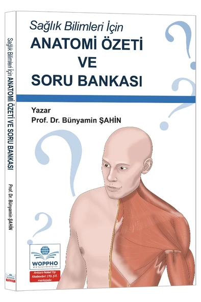 Sağlık Bilimleri İçin Anatomi Özeti ve Soru Bankası ürün görseli 1