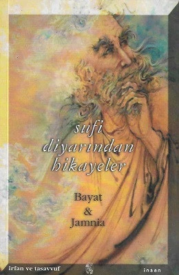 Sufi Diyarından Hikayeler Bayat Jamnia İnsan Yayınları - İKİNCİ EL KİTAP ürün görseli 1