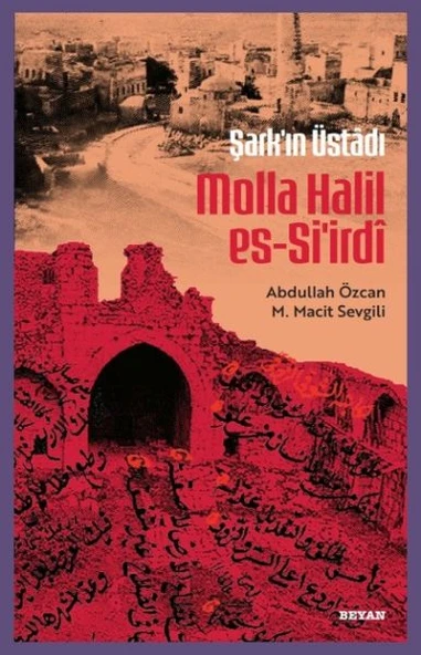 Şarkın Üstâdı Molla Halil es-Si'irdî ürün görseli 1