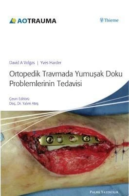 Palme Yayınevi Ortopedik Travmada Yumuşak Doku Problemlerinin Tedavisi ürün görseli 1