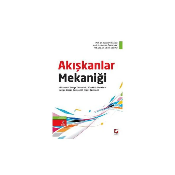 Akişkanlar Mekaniği (Z.Recebli) 2.Baskı Ziyaddin Recebli 5 2016/06 ürün görseli 1