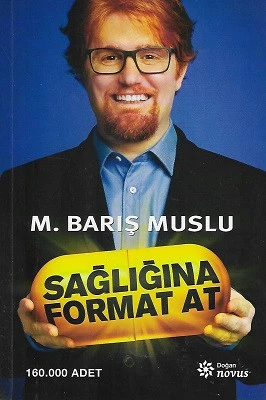 Sağlığına Format At M. Barış Muslu Doğan Novus - İKİNCİ EL KİTAP ürün görseli 1