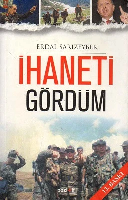 İhaneti Gördüm Erdal Sarızeybek Pozitif Yayıncılık - İKİNCİ EL KİTAP ürün görseli 1