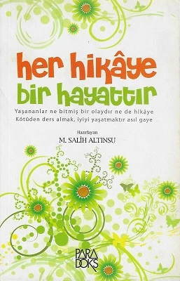 Her Hikaye Bir Hayattır M. Salih Altınsu Paradoks Yayınları - İKİNCİ EL KİTAP ürün görseli 1