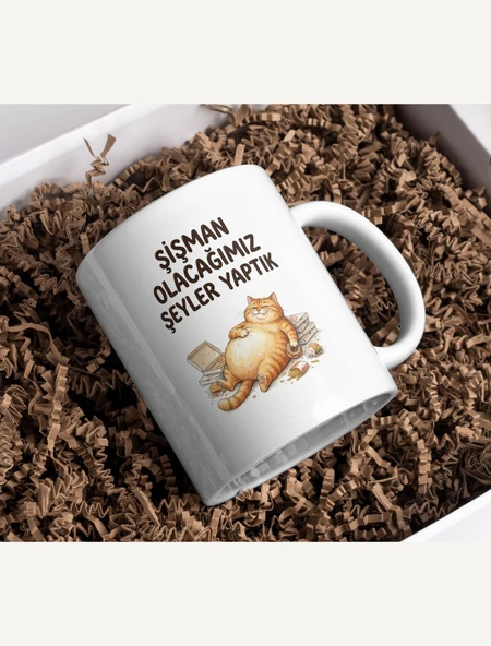 "Şişman Olacağımız Şeyler Yaptık" Obur Kedi Kupa ürün görseli 1