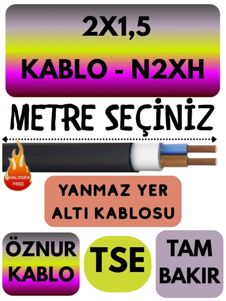Öznur 2X1,5 N2XH (ALEV İLETMEZ) Yer Altı Kablosu Metre Seçenekli ürün görseli 1