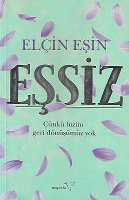 Eşsiz Elçin Eşin Müptela Yayınları - YENİ KİTAP ürün görseli 1