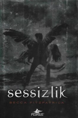 Sessizlik Ciltli Kitap - Hush Hush Serisi 3. Kitap Becca Fitzpatrick Pegasus Yayınları - İKİNCİ EL KİTAP ürün görseli 1