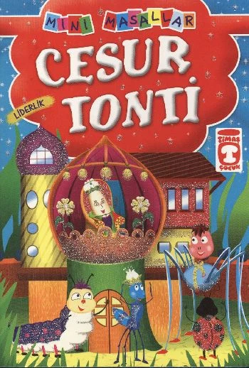 Cesur Tonti - Liderlik / Mini Masallar ürün görseli 1