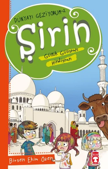 Şirin Güllük Gülistan: Hindistan - Dünyayı Geziyorum 2 ürün görseli 1