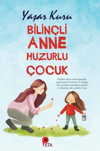Bilinçli Anne Huzurlu Çocuk ürün görseli 1