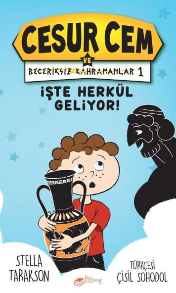 İşte Herkül Geliyor! - Cesur Cem ve Beceriksiz Kahramanlar 1 ürün görseli 1