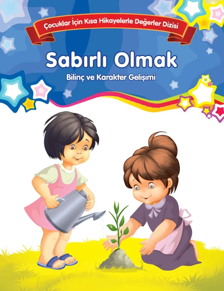 Sabırlı Olmak - Bilinç ve Karakter Gelişimi ürün görseli 1