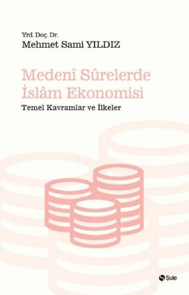 Medeni Surelerde İslam Ekonomisi ürün görseli 1