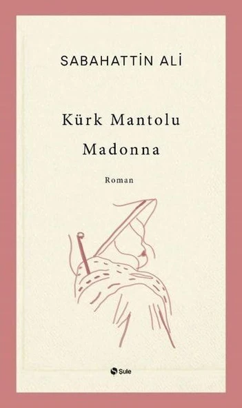 Kürk Mantolu Madonna ürün görseli 1
