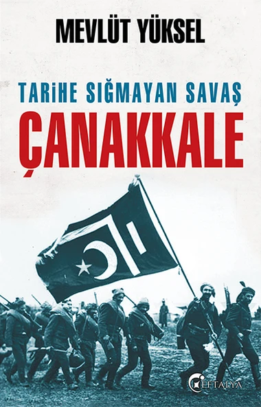 Tarihe Sığmayan Savaş Çanakkale ürün görseli 1