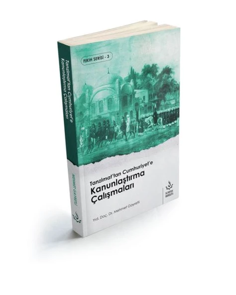 Tanzimattan Cumhuriyete Kanunlaştırma Çalışmaları ürün görseli 1