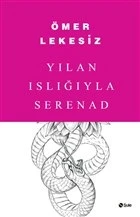 Yılan Islığıyla Serenad ürün görseli 1
