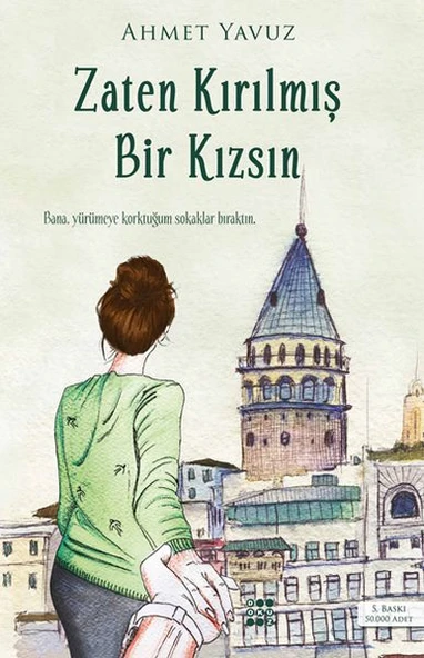 Zaten Kırılmış Bir Kızsın ürün görseli 1