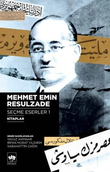 Mehmet Emin Resulzade Seçme Eserler 1 - Kitaplar ürün görseli 1