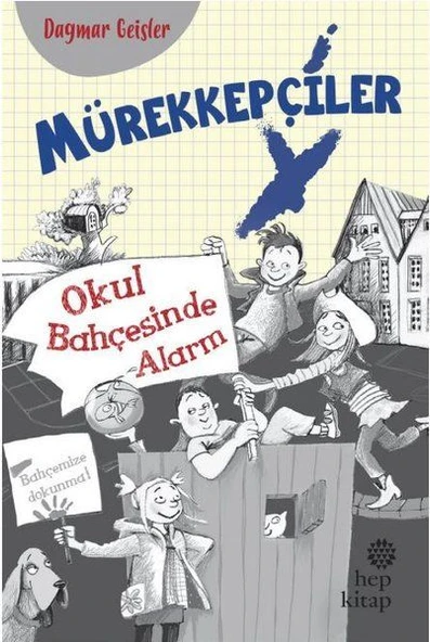 Mürekkepçiler - Okul Bahçesinde Alarm ürün görseli 1