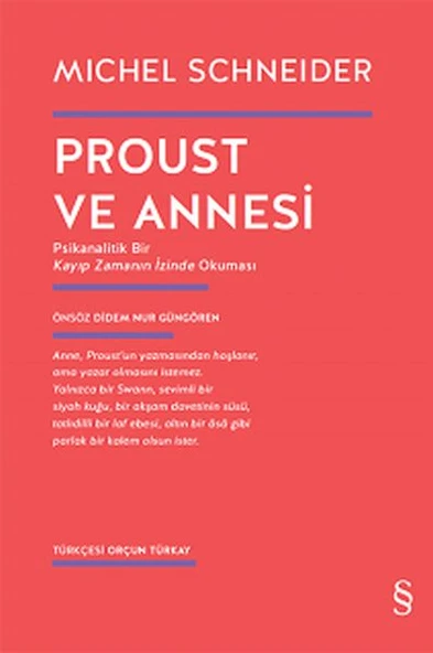 Proust ve Annesi - Psikanalitik Bir Kayıp Zamanın İzinde Okuması ürün görseli 1