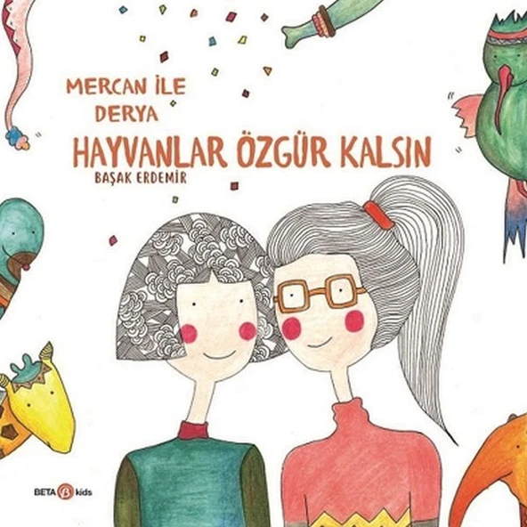Derya ile Mercan Hayvanlar Özgür Kalsın ürün görseli 1