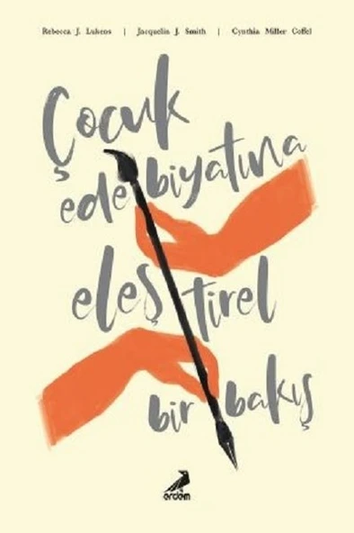 Çocuk Edebiyatına Eleştirel Bir Bakış ürün görseli 1
