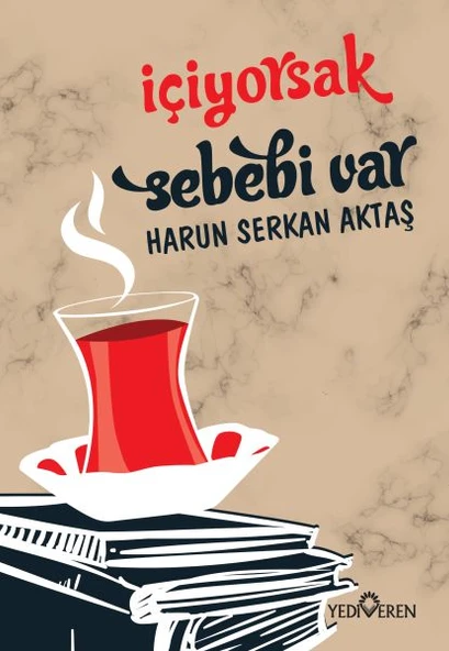 İçiyorsak Sebebi Var ürün görseli 1