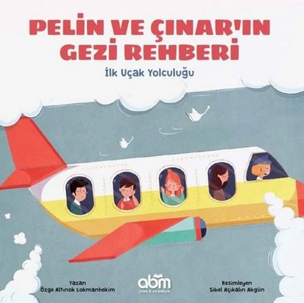 Pelin ve Çınar'ın Gezi Rehberi - İlk Uçak Yolculuğu ürün görseli 1