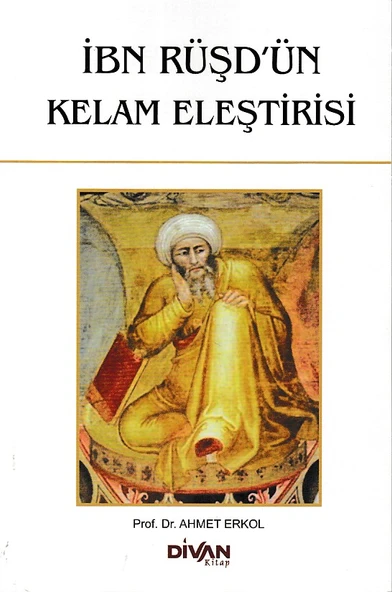İbn Rüşd'ün Kelam Eleştirisi ürün görseli 1
