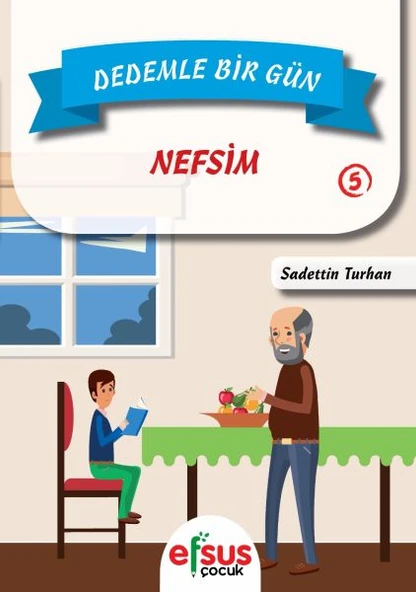 Dedemle Bir Gün 5 - Nefsim ürün görseli 1
