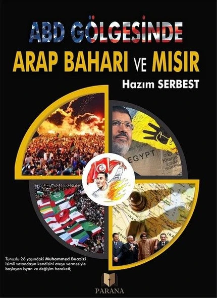 ABD Gölgesinde Arap Baharı ve Mısır ürün görseli 1