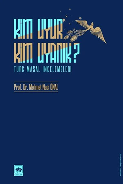 Kim Uyur Kim Uyanık? - Türk Masal İncelemeleri ürün görseli 1