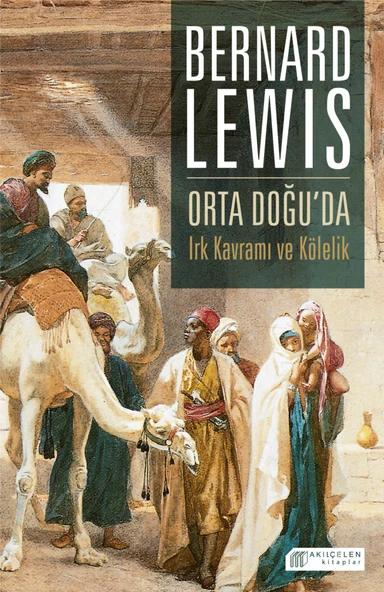 Orta Doğu’da Irk Kavramı ve Kölelik ürün görseli 1