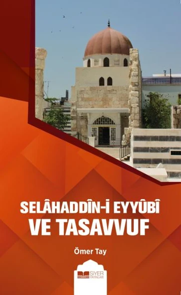Selahaddin-i Eyyübi ve Tasavvuf ürün görseli 1