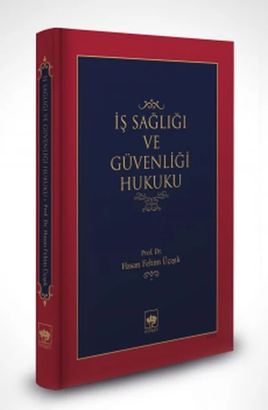 İş Sağlığı ve Güvenliği Hukuku (Ciltli) ürün görseli 1