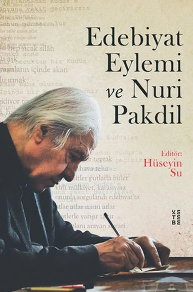 Edebiyat Eylemi ve Nuri Pakdil ürün görseli 1