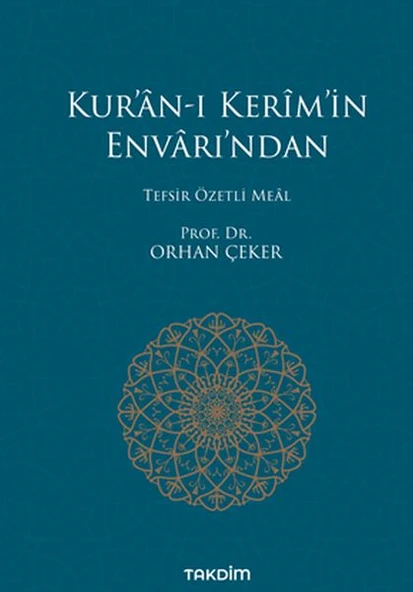 Kur’an-ı Kerim’in Envarı’ndan - Tefsir Özetli Meal ürün görseli 1
